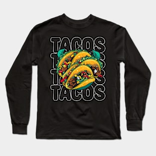 Tacos Lover Long Sleeve T-Shirt